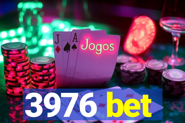 3976 bet